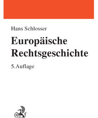 خرید و دانلود نسخه کامل کتاب Europäische Rechtsgeschichte : Privat- und Strafrecht von der Spätantike bis zur Moderne
