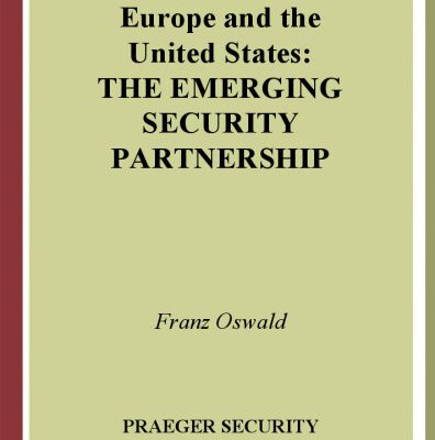 خرید و دانلود نسخه کامل کتاب Europe and the United States: The Emerging Security Partnership