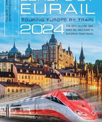 خرید و دانلود نسخه کامل کتاب Europe by Eurail 2024: Touring Europe by Train
