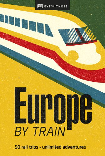 خرید و دانلود نسخه کامل کتاب Europe by Train_68c1a3dee577d.jpeg خرید و دانلود نسخه کامل کتاب Europe by Train