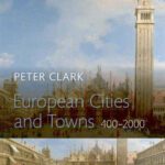 خرید و دانلود نسخه کامل کتاب European Cities and Towns 400-2000
