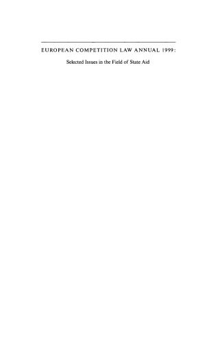خرید و دانلود نسخه کامل کتاب European Competition Law Annual 1999: Selected Issues in the Field of State Aid (European Competition Law Annual)_68b582902f6d8.jpeg خرید و دانلود نسخه کامل کتاب European Competition Law Annual 1999: Selected Issues in the Field of State Aid (European Competition Law Annual)