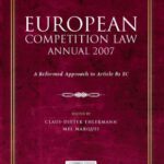 خرید و دانلود نسخه کامل کتاب European Competition Law Annual 2007: A Reformed Approach to Article 82 EC