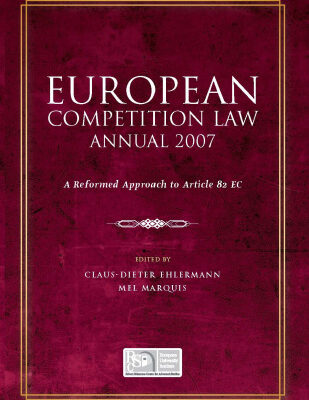 خرید و دانلود نسخه کامل کتاب European Competition Law Annual 2007: A Reformed Approach to Article 82 EC