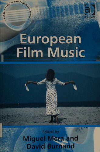 خرید و دانلود نسخه کامل کتاب European Film Music_68d62b174e1d1.jpeg خرید و دانلود نسخه کامل کتاب European Film Music