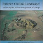 خرید و دانلود نسخه کامل کتاب Europe’s Cultural Landscape: Archaeologists and the Management of Change
