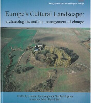 خرید و دانلود نسخه کامل کتاب Europe’s Cultural Landscape: Archaeologists and the Management of Change