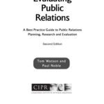 خرید و دانلود نسخه کامل کتاب Evaluating Public Relations: A Best Practice Guide to Public Relations Planning, Research and Evaluation (PR in Practice)
