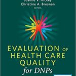 خرید و دانلود نسخه کامل کتاب Evaluation of Health Care Quality for DNPs (2nd Edition) – Orginal Pdf