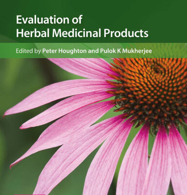 خرید و دانلود نسخه کامل کتاب Evaluation of Herbal Medicinal Products: Perspectives on Quality, Safety and Efficacy