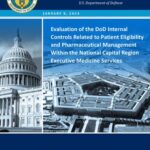 خرید و دانلود نسخه کامل کتاب Evaluation of the DoD Internal Controls Related to Patient Eligibility and Pharmaceutical Management Within the National Capital Region Executive Medicine Services