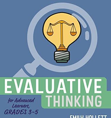 خرید و دانلود نسخه کامل کتاب Evaluative Thinking for Advanced Learners, Grades 3–5