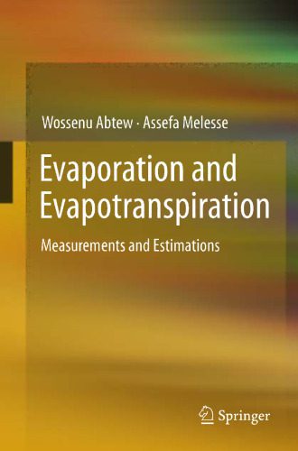 خرید و دانلود نسخه کامل کتاب Evaporation and Evapotranspiration: Measurements and Estimations_68c15107f3c20.jpeg خرید و دانلود نسخه کامل کتاب Evaporation and Evapotranspiration: Measurements and Estimations