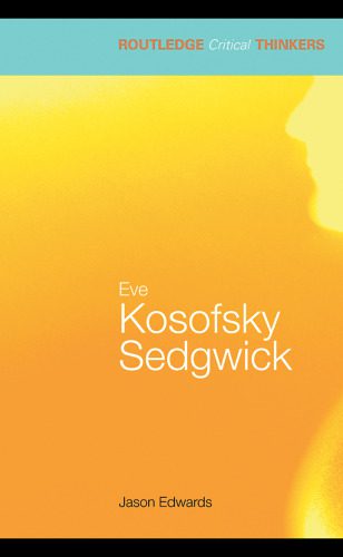 خرید و دانلود نسخه کامل کتاب Eve Kosofsky Sedgwick_68c6ed430c71b.jpeg خرید و دانلود نسخه کامل کتاب Eve Kosofsky Sedgwick