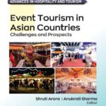 خرید و دانلود نسخه کامل کتاب Event Tourism in Asian Countries: Challenges and Prospects