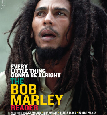 خرید و دانلود نسخه کامل کتاب Every Little Thing Gonna Be Alright The Bob Marley Reader