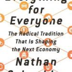 خرید و دانلود نسخه کامل کتاب Everything for Everyone: The Radical Tradition That Is Shaping the Next Economy