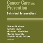 خرید و دانلود نسخه کامل کتاب Evidence-Based Cancer Care and Prevention: Behavioral Interventions