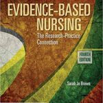 خرید و دانلود نسخه کامل کتاب Evidence-Based Nursing: The Research Practice Connection 4th Edition
