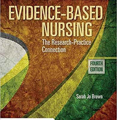 خرید و دانلود نسخه کامل کتاب Evidence-Based Nursing: The Research Practice Connection 4th Edition