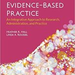 خرید و دانلود نسخه کامل کتاب Evidence-Based Practice: An Integrative Approach to Research, Administration, and Practice: An Integrative Approach to Research, Administration, and Practice (3rd Edition) –  +  Pdf