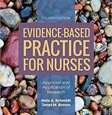 خرید و دانلود نسخه کامل کتاب Evidence-Based Practice for Nurses: Appraisal and Application of Research (4th Edition) – Original PDF