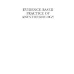 خرید و دانلود نسخه کامل کتاب Evidence-Based Practice of Anesthesiology