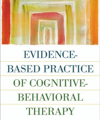 خرید و دانلود نسخه کامل کتاب Evidence-Based Practice of Cognitive-Behavioral Therapy