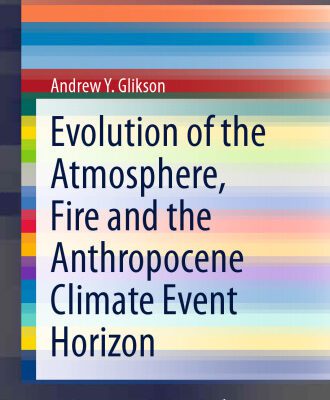 خرید و دانلود نسخه کامل کتاب Evolution of the Atmosphere, Fire and the Anthropocene Climate Event Horizon
