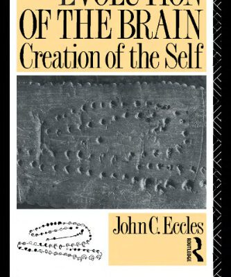 خرید و دانلود نسخه کامل کتاب Evolution of the Brain: Creation of the Self