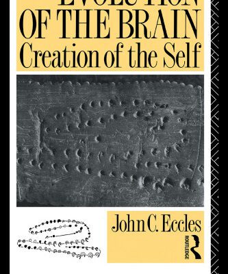 خرید و دانلود نسخه کامل کتاب Evolution of the Brain: Creation of the Self