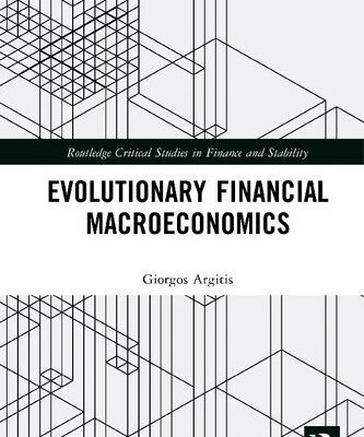 خرید و دانلود نسخه کامل کتاب Evolutionary Financial Macroeconomics