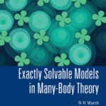 خرید و دانلود نسخه کامل کتاب Exactly Solvable Models in Many-Body Theory