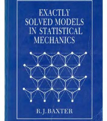 خرید و دانلود نسخه کامل کتاب Exactly solved models in statistical mechanics