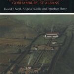 خرید و دانلود نسخه کامل کتاب Excavation of the Iron Age, Roman and Medieval Settlement at Gorhambury, St. Albans