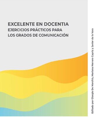 خرید و دانلود نسخه کامل کتاب Excelente en docentia. Ejercicios prácticos para los grados de comunicación