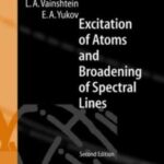 خرید و دانلود نسخه کامل کتاب Excitation of Atoms and Broadening of Spectral Lines