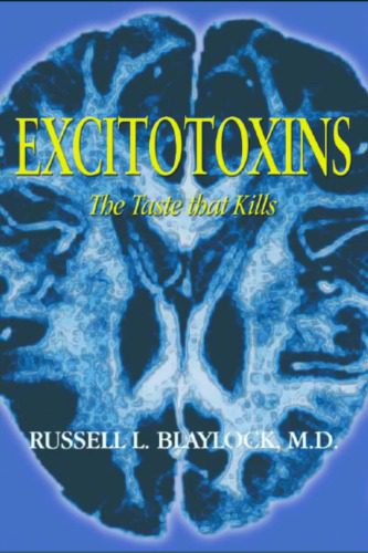 خرید و دانلود نسخه کامل کتاب Excitotoxins The Taste That Kills_68b858cfbbb3f.jpeg خرید و دانلود نسخه کامل کتاب Excitotoxins The Taste That Kills