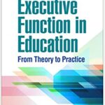 خرید و دانلود نسخه کامل کتاب Executive Function in Education: From Theory to Practice (2nd Edition) – Orginal Pdf