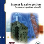 خرید و دانلود نسخه کامل کتاب Exercer la saine gestion : fondements, pratique et audit