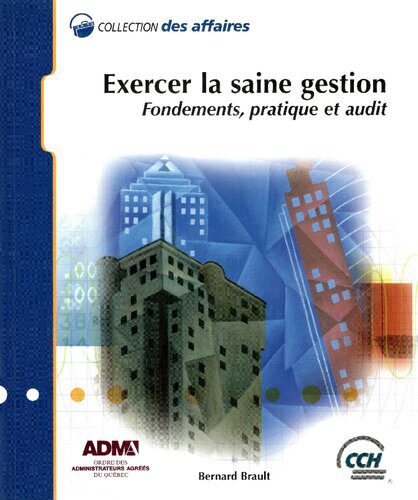 خرید و دانلود نسخه کامل کتاب Exercer la saine gestion : fondements, pratique et audit_68d73ed35644c.jpeg خرید و دانلود نسخه کامل کتاب Exercer la saine gestion : fondements, pratique et audit