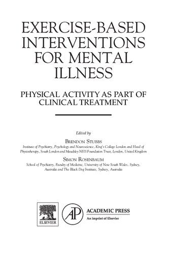 خرید و دانلود نسخه کامل کتاب Exercise-Based Interventions for Mental Illness: Physical Activity as Part of Clinical Treatment_68cc48b85b703.jpeg خرید و دانلود نسخه کامل کتاب Exercise-Based Interventions for Mental Illness: Physical Activity as Part of Clinical Treatment