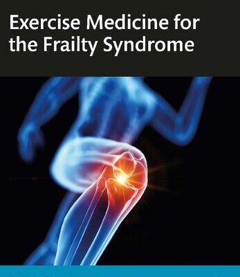 خرید و دانلود نسخه کامل کتاب Exercise Medicine for the Frailty Syndrome
