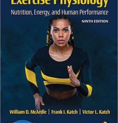 خرید و دانلود نسخه کامل کتاب Exercise Physiology: Nutrition, Energy, and Human Performance (9th Edition) – + Pdf