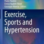 خرید و دانلود نسخه کامل کتاب Exercise, Sports and Hypertension