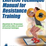 خرید و دانلود نسخه کامل کتاب Exercise Technique Manual for Resistance Training (3rd Edition) –  +  Pdf