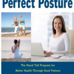 خرید و دانلود نسخه کامل کتاب Exercises for Perfect: Posture Stand Tall Program for Better Health Through Good Posture