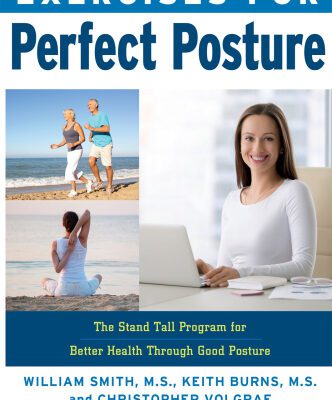 خرید و دانلود نسخه کامل کتاب Exercises for Perfect: Posture Stand Tall Program for Better Health Through Good Posture