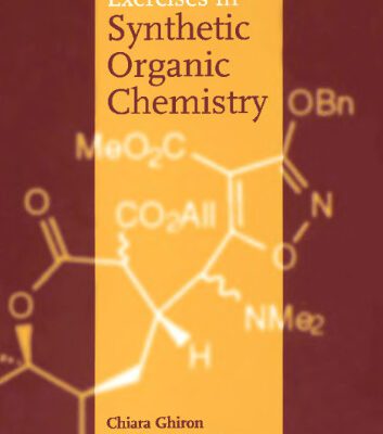 خرید و دانلود نسخه کامل کتاب Exercises in Synthetic Organic Chemistry
