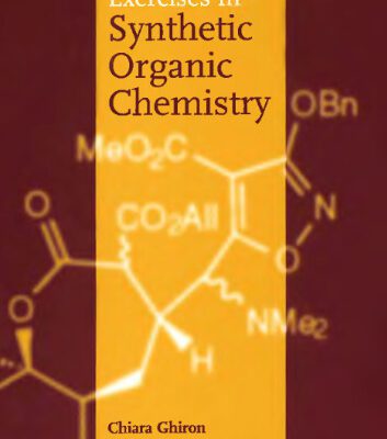خرید و دانلود نسخه کامل کتاب Exercises in Synthetic Organic Chemistry